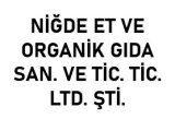 NİĞDE ET VE ORGANİK GIDA SAN. VE TİC. TİC. LTD. ŞTİ. 